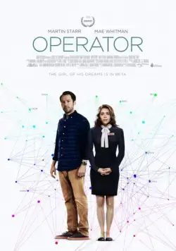 Оператор / Operator (2016) фильм скачать через торрет бесплатно в хорошем качестве