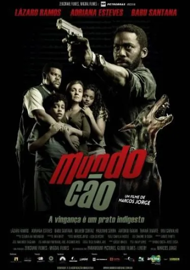 Собачий мир / Mundo Cão (2016) фильм скачать через торрет бесплатно в хорошем качестве
