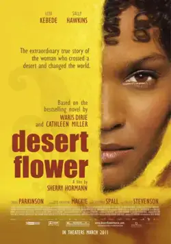 Цветок пустыни / Desert Flower (2009) фильм скачать через торрет бесплатно в хорошем качестве