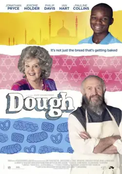 Из другого теста / Dough (2015) фильм скачать через торрет бесплатно в хорошем качестве