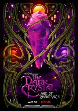 Темный кристалл / The Dark Crystal: Age of Resistance (2019) cериал мультфильм скачать через торрет бесплатно в хорошем качестве