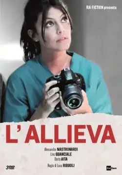 Ученица / L'allieva (2016) cериал скачать через торрет бесплатно в хорошем качестве