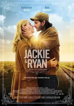 Джеки и Райан / Jackie & Ryan (2014) фильм скачать через торрет бесплатно в хорошем качестве