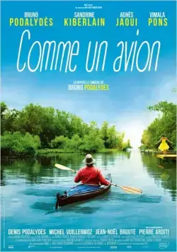 На плаву / Comme un avion (2015) фильм скачать через торрет бесплатно в хорошем качестве