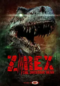 Z/Rex: The Jurassic Dead (2017) фильм скачать через торрет бесплатно в хорошем качестве