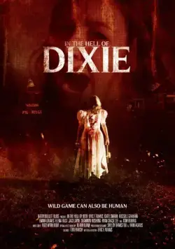 В аду Дикси / In the Hell of Dixie (2016) фильм скачать через торрет бесплатно в хорошем качестве