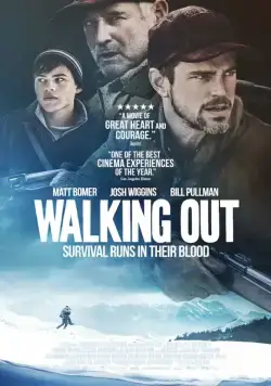 Выходя / Walking Out (2017) фильм скачать через торрет бесплатно в хорошем качестве