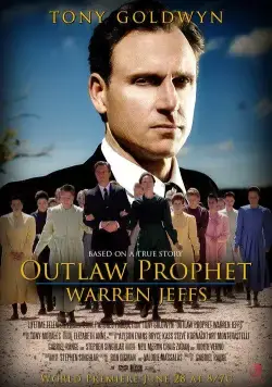 Пророк вне закона: Уоррен Джеффс / Outlaw Prophet: Warren Jeffs (2014) фильм скачать через торрет бесплатно в хорошем качестве
