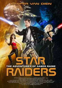 Космические Пираты: Приключения Сайбер Рэйна / Star Raiders: The Adventures of Saber Raine (2017) фильм скачать через торрет бесплатно в хорошем качестве