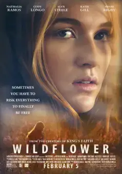 Дикий цветок / Wildflower (2016) фильм скачать через торрет бесплатно в хорошем качестве