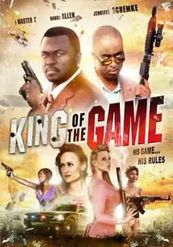Король игры / King of the Game (2014) фильм скачать через торрет бесплатно в хорошем качестве