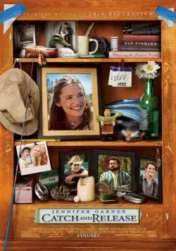 Кошки-мышки / Catch and Release (2006) фильм скачать через торрет бесплатно в хорошем качестве