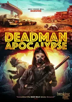 Апокалипсис Джека Дэдмэна / Deadman Apocalypse (2016) фильм скачать через торрет бесплатно в хорошем качестве