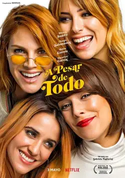 Несмотря ни на что / A pesar de todo (2019) фильм скачать через торрет бесплатно в хорошем качестве