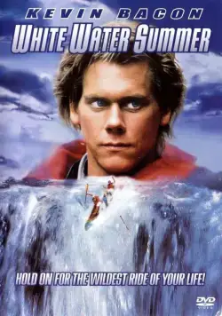 Лето белой воды / White Water Summer (1987) фильм скачать через торрет бесплатно в хорошем качестве