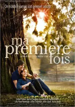 Мой первый раз / Ma première fois (2012) фильм скачать через торрет бесплатно в хорошем качестве