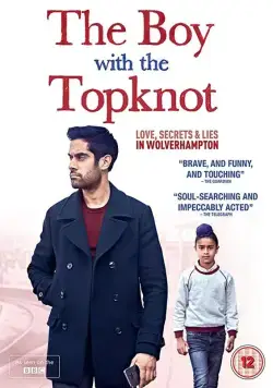 Мальчик с пучком на голове / The Boy with the Topknot (2017) фильм скачать через торрет бесплатно в хорошем качестве
