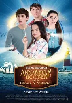 Аннабель Хупер и призраки Нантакета / Annabelle Hooper and the Ghosts of Nantucket (2016) фильм скачать через торрет бесплатно в хорошем качестве