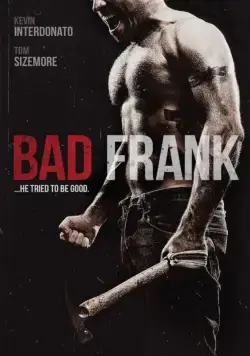 Плохой Фрэнк / Bad Frank (2017) фильм скачать через торрет бесплатно в хорошем качестве