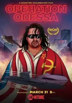 Операция «Одесса» / Operation Odessa (2018) фильм скачать через торрет бесплатно в хорошем качестве
