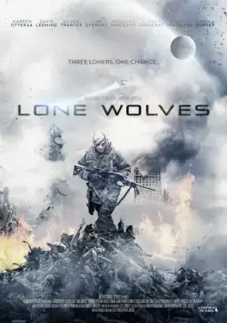 Одинокие волки / Lone Wolves (2016) фильм скачать через торрет бесплатно в хорошем качестве