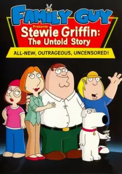 Стьюи Гриффин: Нерассказанная история / Stewie Griffin: The Untold Story (2005) мультфильм скачать через торрет бесплатно в хорошем качестве