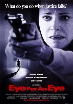 Око за око / Eye for an Eye (1996) фильм скачать через торрет бесплатно в хорошем качестве