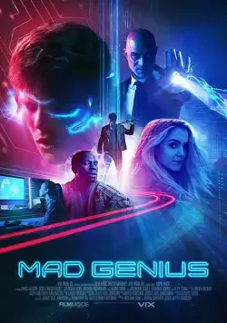 Безумный гений / The Mad Genius Project (2017) фильм скачать через торрет бесплатно в хорошем качестве