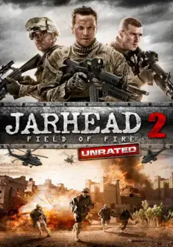 Морпехи 2 / Jarhead 2: Field of Fire (2014) фильм скачать через торрет бесплатно в хорошем качестве