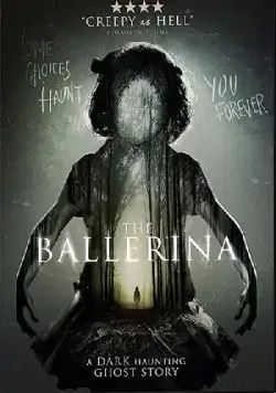Балерина / The Ballerina (2017) фильм скачать через торрет бесплатно в хорошем качестве