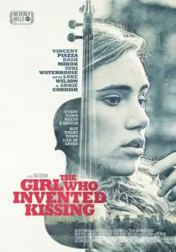 Девушка, которая придумала поцелуи / The Girl Who Invented Kissing (2017) фильм скачать через торрет бесплатно в хорошем качестве