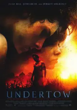 Подводное течение / The Undertow (2004) фильм скачать через торрет бесплатно в хорошем качестве