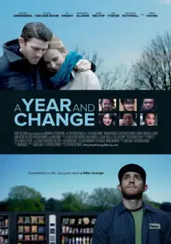 Год перемен / A Year and Change (2015) фильм скачать через торрет бесплатно в хорошем качестве