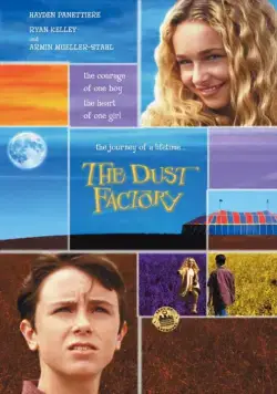 Фабрика пыли / The Dust Factory (2004) фильм скачать через торрет бесплатно в хорошем качестве