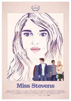 Мисс Стивенс / Miss Stevens (2015) фильм скачать через торрет бесплатно в хорошем качестве