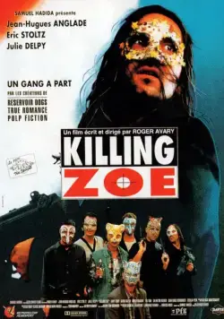 Убить Зои / Killing Zoe (1993) фильм скачать через торрет бесплатно в хорошем качестве