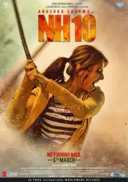 Национальная трасса 10 / Nh 10 (2015) фильм скачать через торрет бесплатно в хорошем качестве