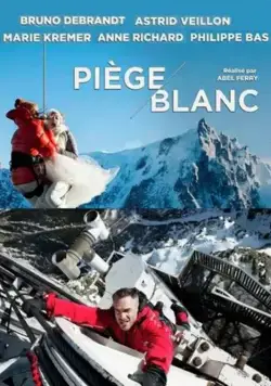 Катастрофа в Альпах / Piège blanc (2014) фильм скачать через торрет бесплатно в хорошем качестве