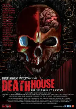 Дом смерти / Death House (2017) фильм скачать через торрет бесплатно в хорошем качестве