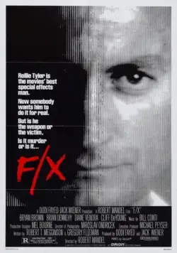 Иллюзия убийства / F/X (1985) фильм скачать через торрет бесплатно в хорошем качестве