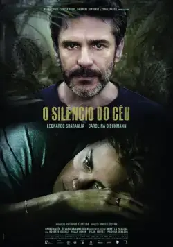 Молчание неба / O Silêncio do Céu (2016) фильм скачать через торрет бесплатно в хорошем качестве