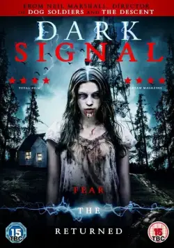 Тёмный сигнал / Dark Signal (2016) фильм скачать через торрет бесплатно в хорошем качестве