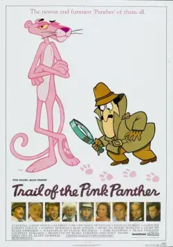След Розовой Пантеры / Trail of the Pink Panther (1982) фильм скачать через торрет бесплатно в хорошем качестве