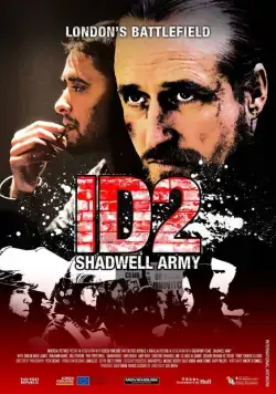 Армия Шедвелла / ID2: Shadwell Army (2016) фильм скачать через торрет бесплатно в хорошем качестве
