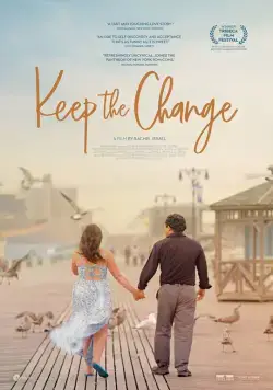 Сдачи не надо / Keep the Change (2017) фильм скачать через торрет бесплатно в хорошем качестве