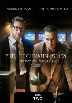 Шоу Эйхмана / The Eichmann Show (2015) фильм скачать через торрет бесплатно в хорошем качестве
