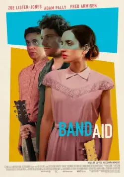 Группа «Лейкопластырь» / Band Aid (2017) фильм скачать через торрет бесплатно в хорошем качестве