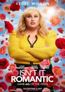 Ну разве не романтично? / Isn't It Romantic (2019) фильм скачать через торрет бесплатно в хорошем качестве