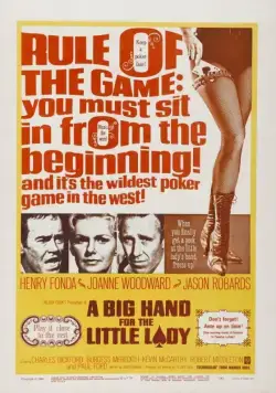 Большой куш для маленькой леди / A Big Hand for the Little Lady (1966) фильм скачать через торрет бесплатно в хорошем качестве