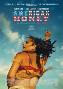 Американская милашка / American Honey (2016) фильм скачать через торрет бесплатно в хорошем качестве